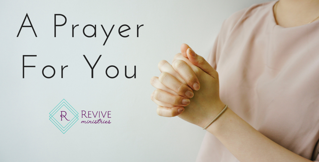 A Prayer For You – Experience Revival